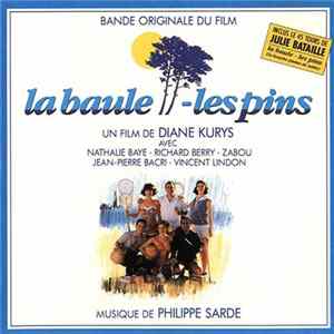 Philippe Sarde - La Baule - Les Pins (Bande Originale Du Film) mp3