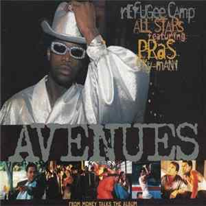 Refugee Camp All Stars Feat. Pras with Ky-Mani - Avenues mp3