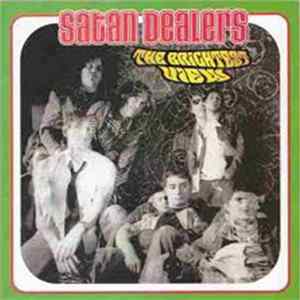 Satan Dealers - The Brightest View mp3