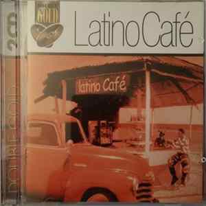 Los Latinos - Latino Café mp3