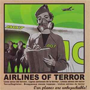 Airlines Of Terror - Our Planes Are Unhijackable mp3