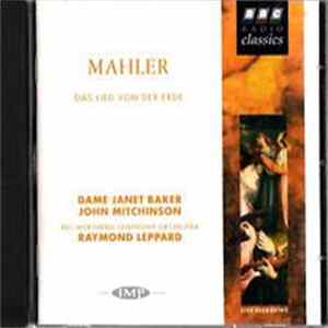 Mahler - Dame Janet Baker, John Mitchinson, BBC Northern Symphony Orchestra, Raymond Leppard - Das Lied Von Der Erde mp3