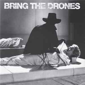 Bring The Drones - Bordello Hospital mp3