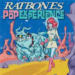 Ratbones - The Pop Experience mp3