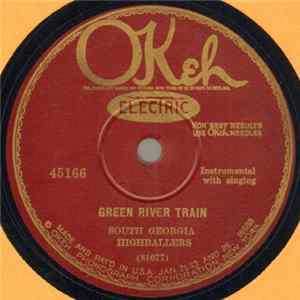 South Georgia Highballers - Green River Train / Mister Johnson, Turn Me Aloose mp3
