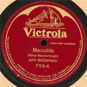 John McCormack - Macushla / A Dream mp3