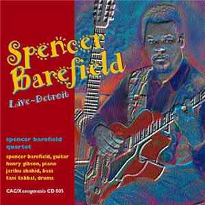 Spencer Barefield - Live-Detroit mp3