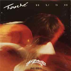 Hush - Touche mp3
