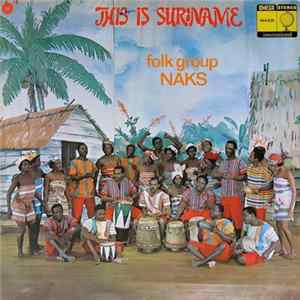 NAKS - This Is Suriname mp3