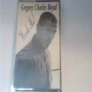 Gregory Charles Royal - Work Me! mp3