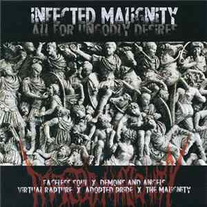 Infected Malignity - All For Ungodly Desires mp3