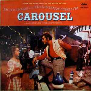 Rodgers & Hammerstein - Carousel (The Sound Track Of The Motion Picture) mp3