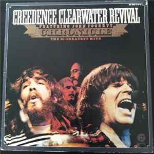 Creedence Clearwater Revival - Chronicle - The 20 Greatest Hits mp3