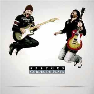 Saltors - Cordes De Plata mp3
