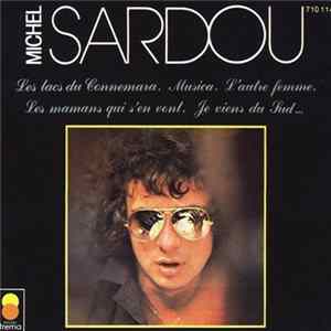 Michel Sardou - Les Lacs Du Connemara mp3