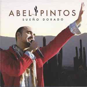 Abel Pintos - Sueño Dorado mp3