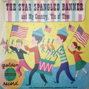 The Sandpiper Chorus, Mitch Miller And Orchestra - The Star Spangled Banner / My Country, 'Tis Of Thee mp3