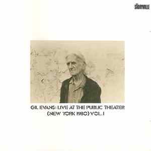 Gil Evans - Live At The Public Theater (New York 1980) Vol. 1 mp3