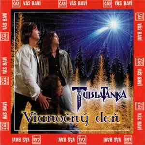 Tublatanka - Vianočný Deň mp3