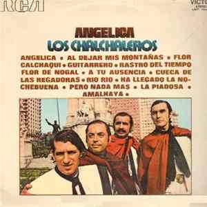 Los Chalchaleros - Angélica mp3