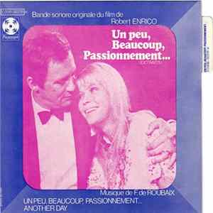François De Roubaix - Un Peu, Beaucoup, Passionnément mp3