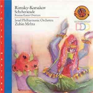 Rimsky-Korsakov, Israel Philharmonic Orchestra, Zubin Mehta - Scheherazade / Russian Easter Overture mp3
