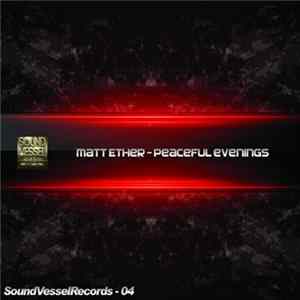 Matt Ether - Peaceful Evening mp3