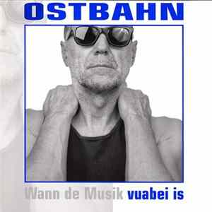 Ostbahn - Vuabei Is mp3