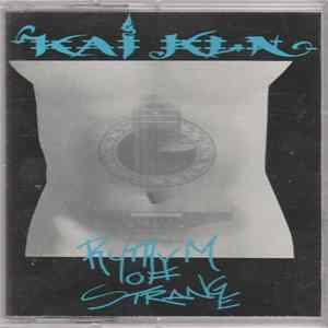 Kai Kln - Rythym Of Strange mp3