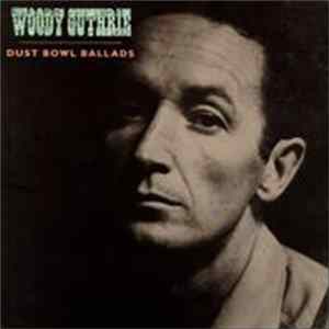 Woody Guthrie - Dust Bowl Ballads mp3