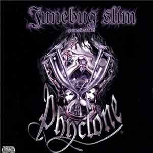 Junebug Slim - Presents Phyclone mp3