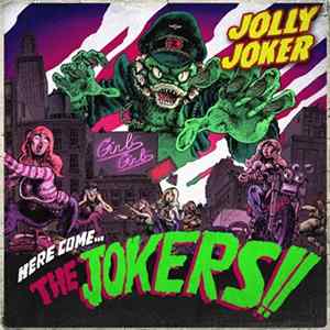 Jolly Joker - Here Come... The Jokers!! mp3