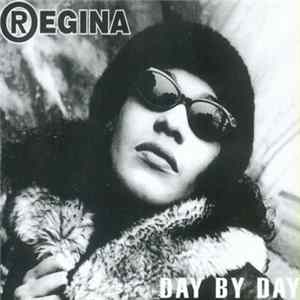 Regina - Day By Day mp3