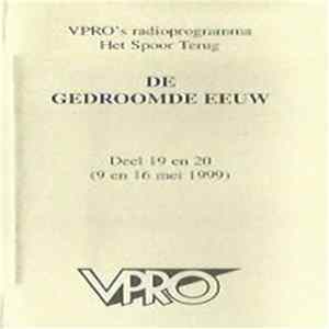 No Artist - De Gedroomde Eeuw - Deel 19 En 20 mp3
