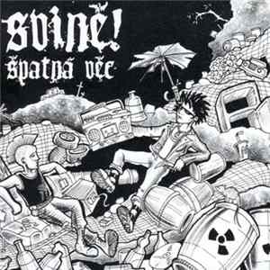 Svině! - Špatná Věc mp3