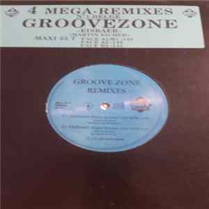 Groovezone - Eisbaer (Remixes) mp3