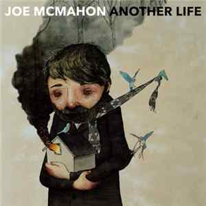 Joe McMahon - Another Life mp3