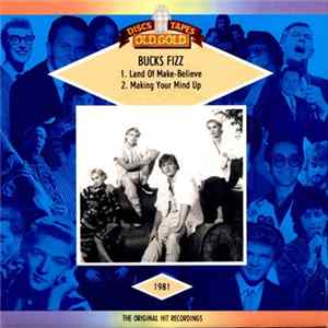 Bucks Fizz - Land Of Make Believe / Making Your Mind Up mp3