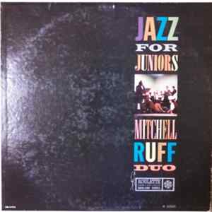 The Mitchell-Ruff Duo - Jazz For Juniors mp3