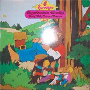 Ton van Duinhoven - Ko van Dijk - Hetty Blok - Ina van Faassen - 6 Sprookjes - Deel 4 mp3