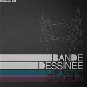 Plastic Penguin - Bande Dessinée mp3