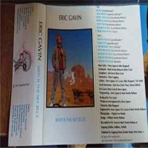 Eric Gavin - Why Is The Sky Blue mp3