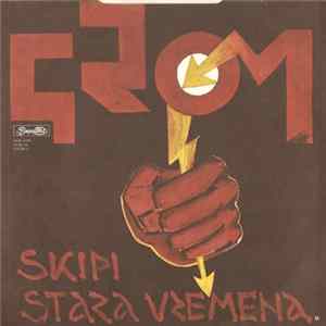 Grom - Skipi / Stara Vremena mp3