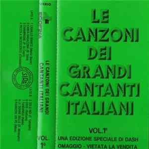 Various - Le Canzoni Dei Grandi Cantanti Italiani Vol. 1° mp3