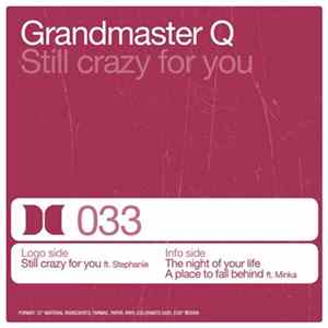 Grandmaster Q - Still Crazy For You mp3