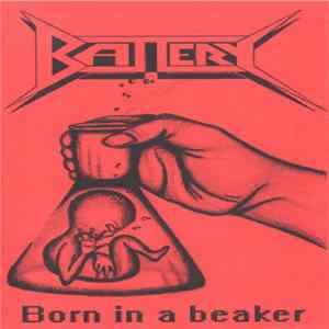 Battery - Born In A Beaker mp3