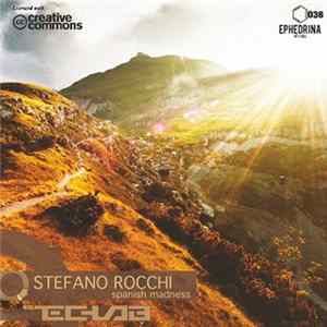Stefano Rocchi - Spanish Madness mp3