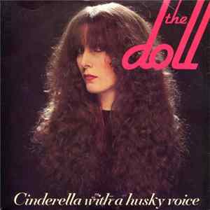 The Doll - Cinderella With A Husky Voice mp3