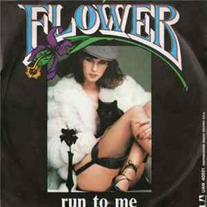 Flower - Run To Me mp3