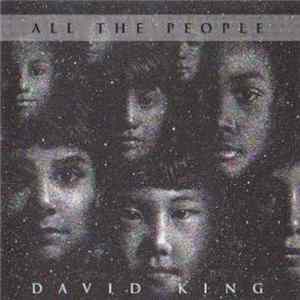 David King - All The People mp3